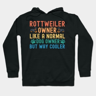 Rottweiler Owner Hoodie